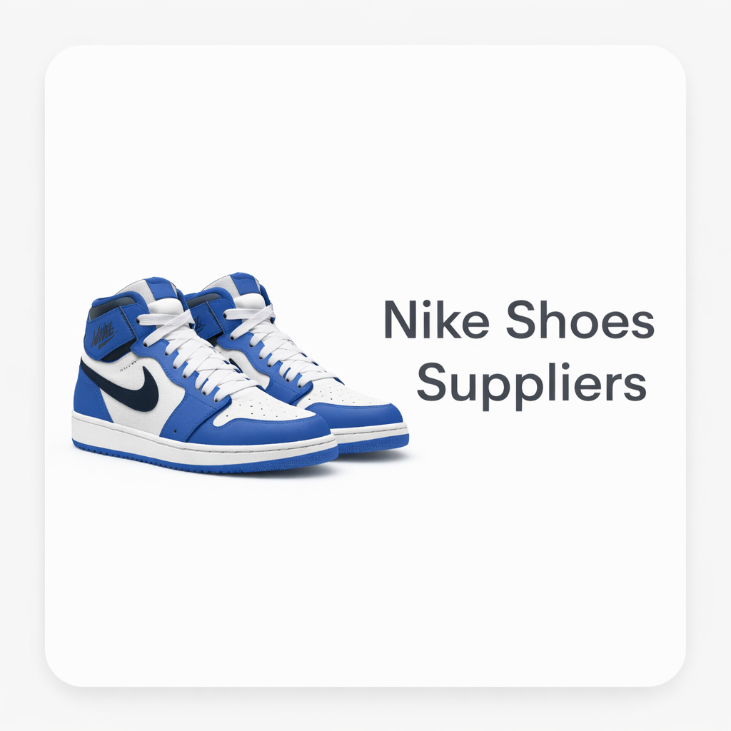 Nike Shoes Suppliers