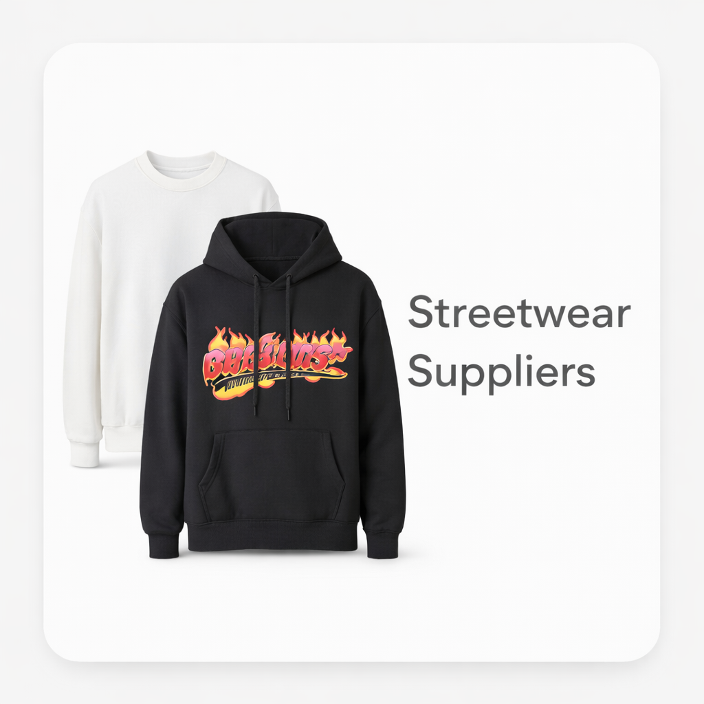 Streetwear Suppliers